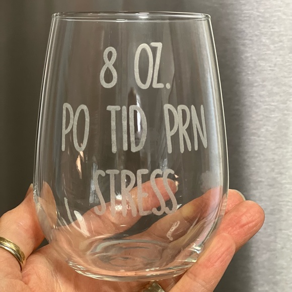 NWOT Prescription for Wine, Stemless Wine Glass ‘8 OZ PO TID PRN STRESS’ - Picture 1 of 3